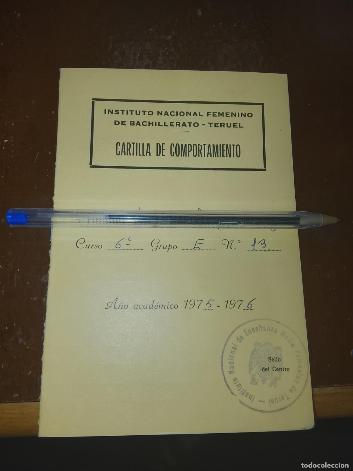 Libros de segunda mano: Antigua Cartilla de Comportamiento Escolar - Instituto Femenino Teruel - Curso 1975-76