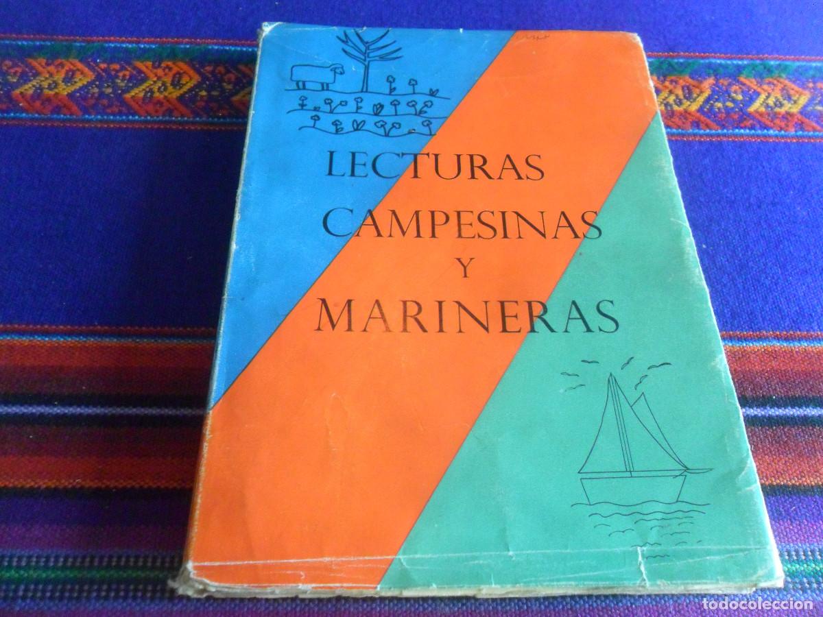 Libros de segunda mano: LECTURAS CAMPESINAS Y MARINERAS, EDICIONES IBEROAMERICANAS 1965. CON SOBRECUBIERTAS.