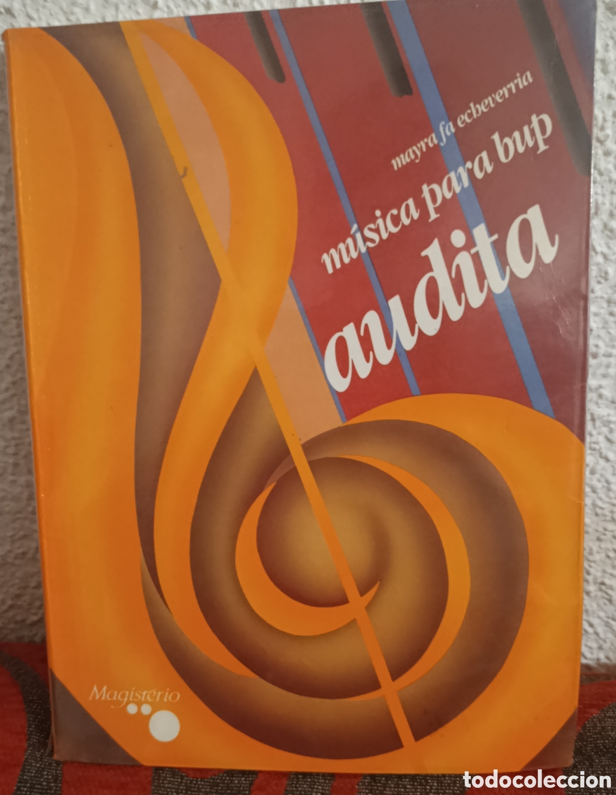 Libros de segunda mano: Libro antiguo escolar: &rdquo;M&uacute;sica para BUP - Audita&rdquo; (Editorial Magisterio)