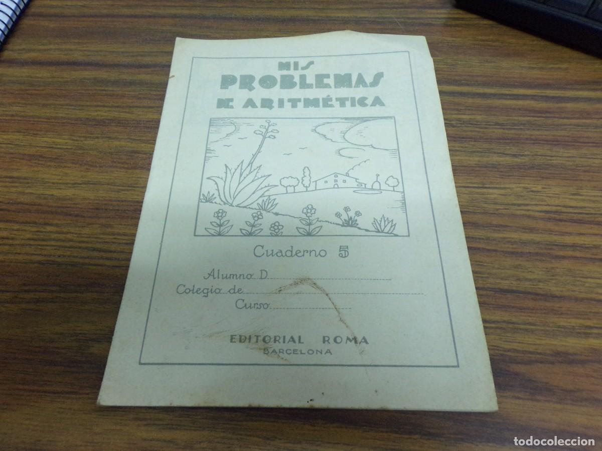 Libros de segunda mano: LIQUIDANDO. CUADERNO ESCOLAR mis problemas de aritmetica numero 5 editorial Roma