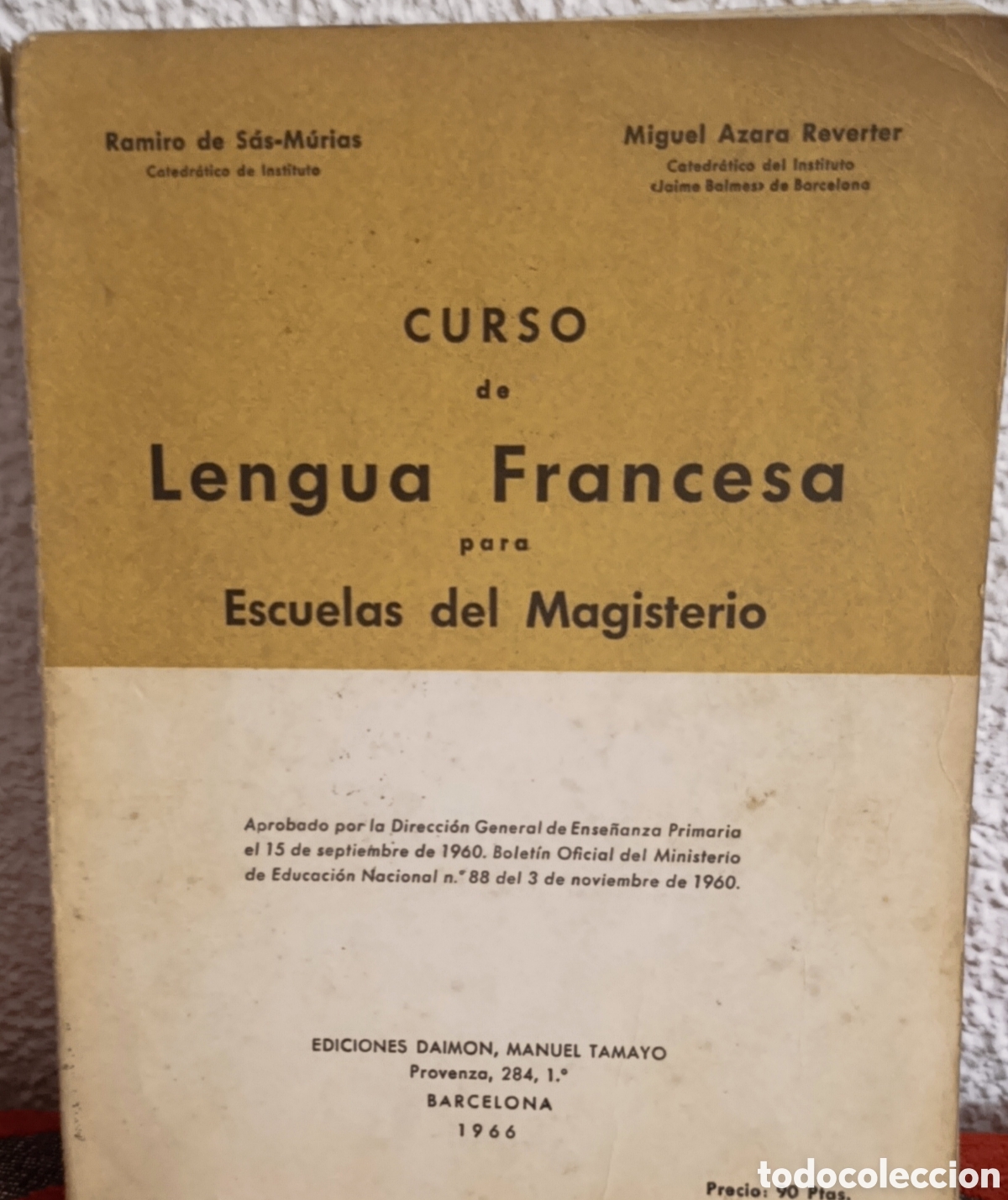 Libros de segunda mano: Curso de Lengua Francesa para Escuelas del Magisterio (1966) - Ediciones Daimon