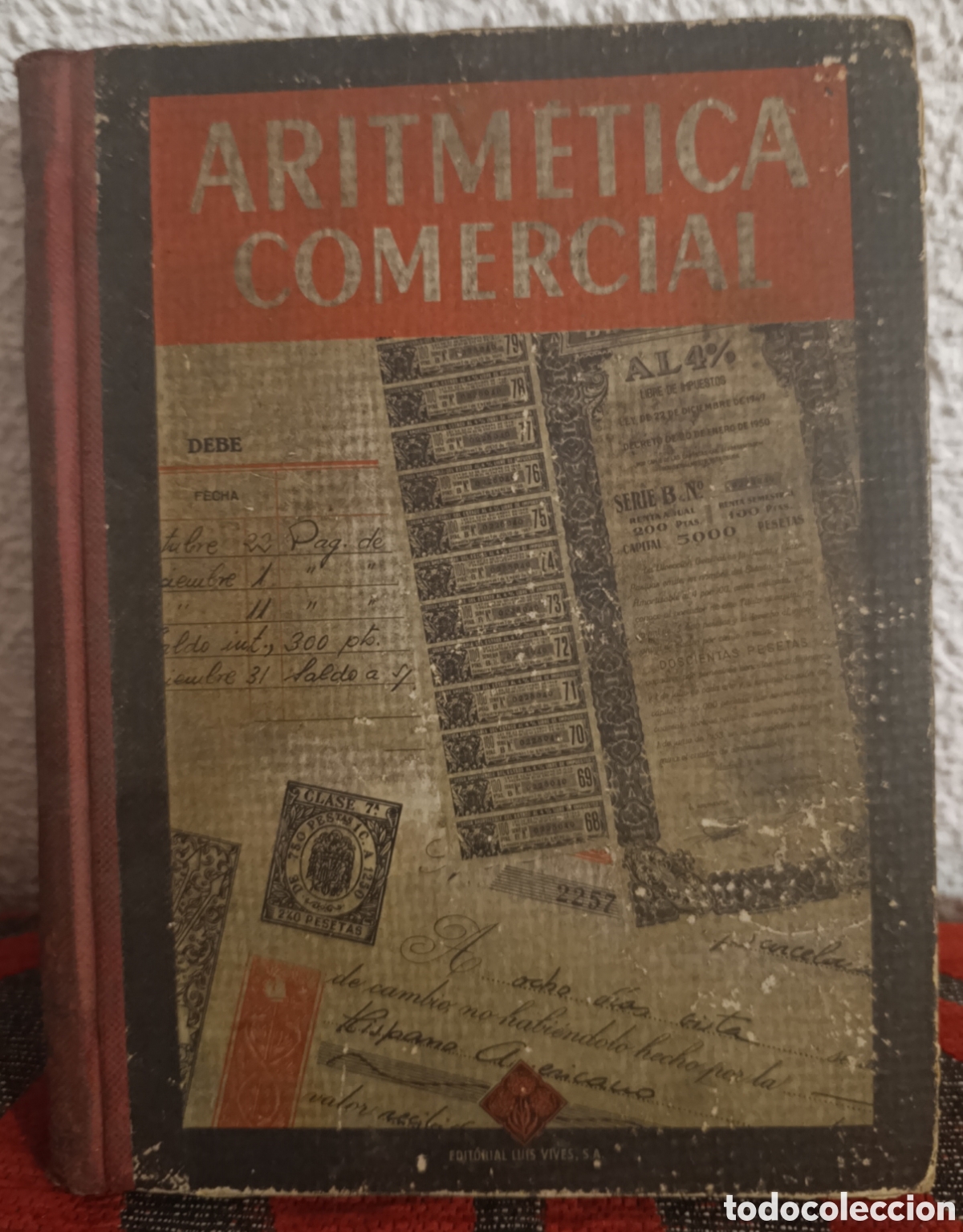 Libros de segunda mano: Antiguo Libro de texto &rdquo;Aritm&eacute;tica Comercial&rdquo; - Editorial Luis Vives, S.A.