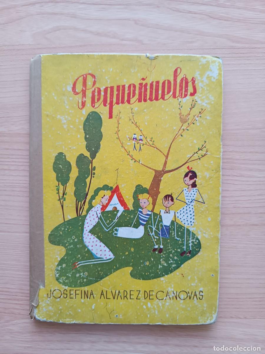 Libros de segunda mano: Peque&ntilde;uelos - Josefina &Aacute;lvarez de C&aacute;novas - Foto 1