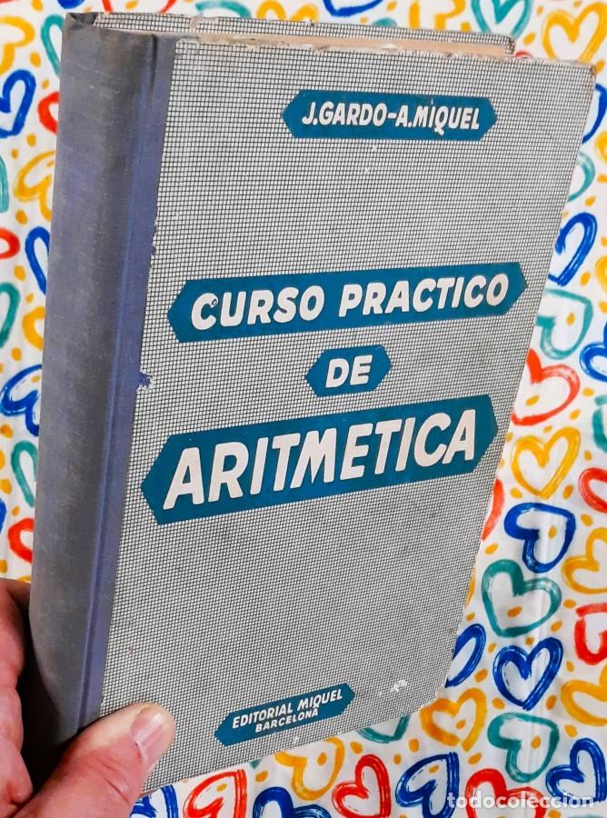 Libros de segunda mano: Curso Pr&aacute;ctico de Aritm&eacute;tica - Editorial Miquel 1965 - Foto 9