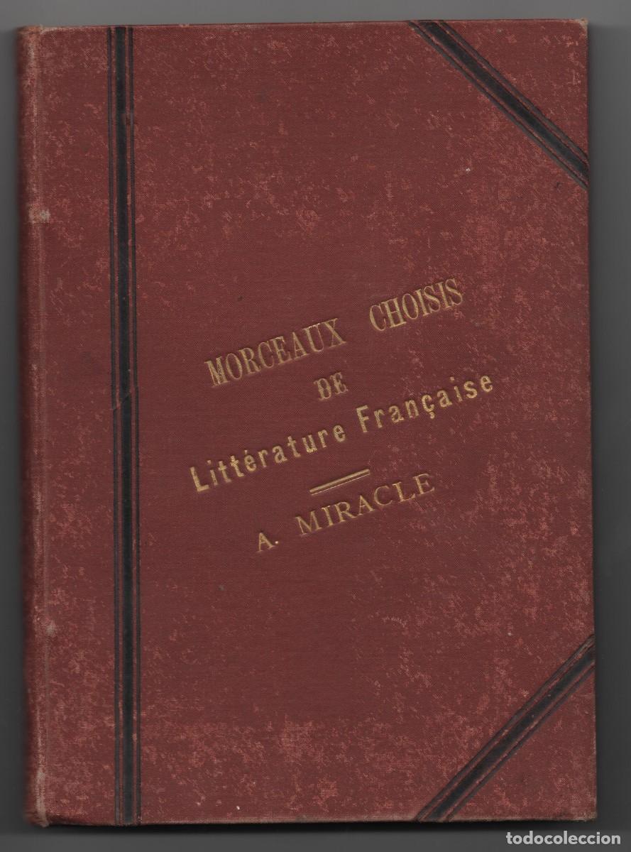 Libros de segunda mano: FRANCES, FRAGMENTOS SELECCIONADOS MORECEAUX CHOISIS A.MIRACLE CARBONELL A. BASTINOS BARCELONA 1890
