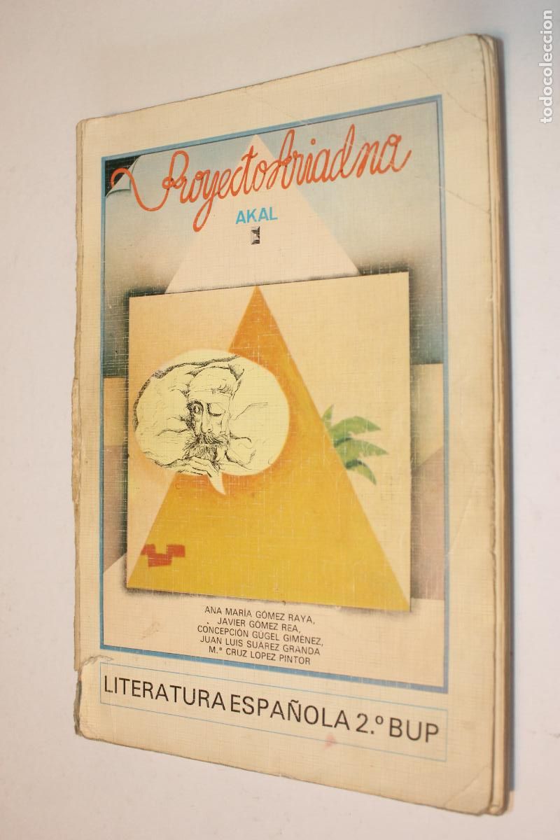 Libros de segunda mano: Libro Literatura Espa&ntilde;ola 2&ordm; BUP - Proyecto Ariadna - Editorial Akal, 1985