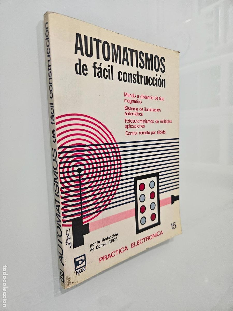 Libros de segunda mano: Automatismos de f&aacute;cil construcci&oacute;n | VV.AA. | Editorial Ediciones T&eacute;cnicas Rede 1974