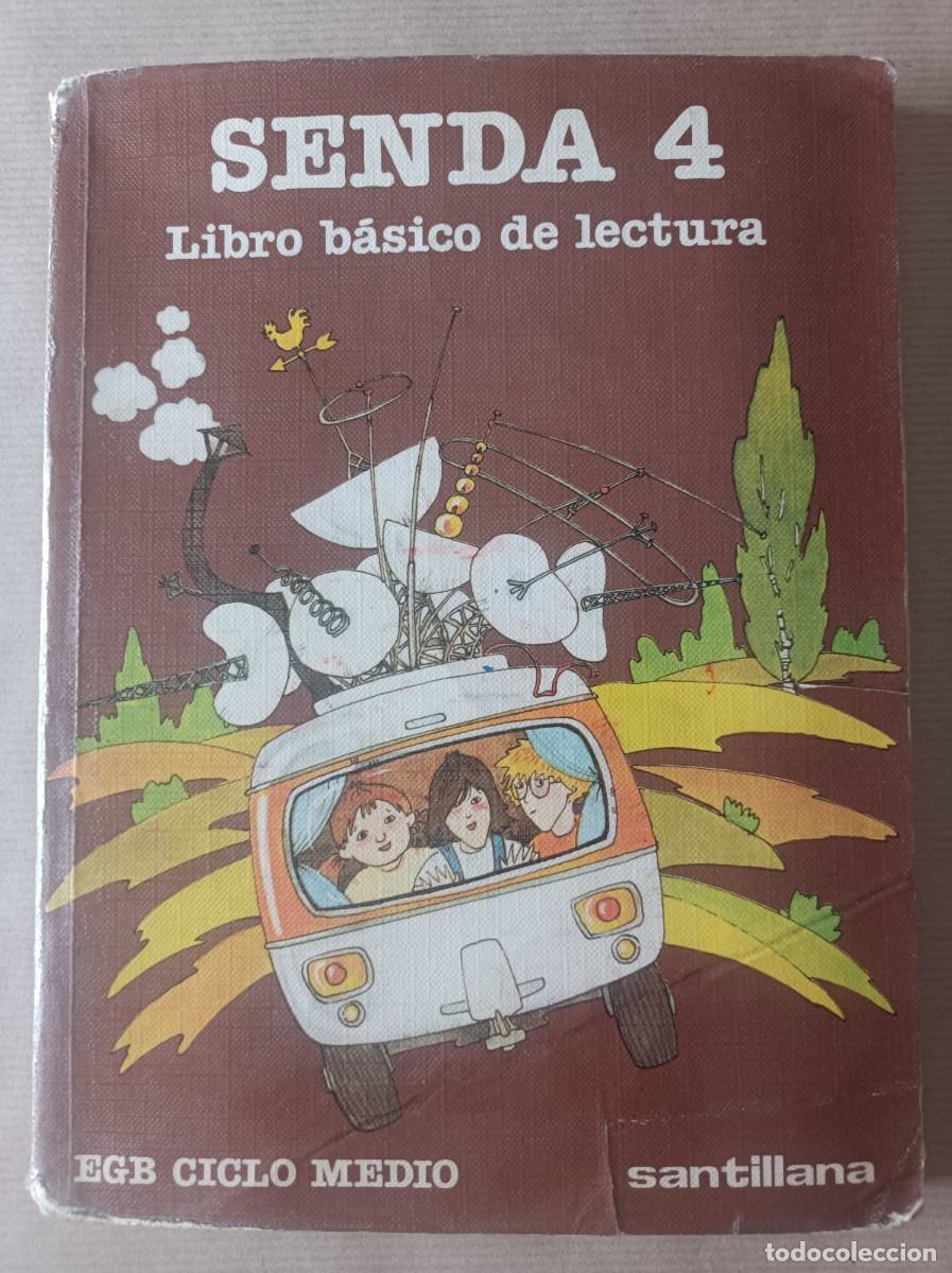 Libros de segunda mano: LIBRO DE TEXTO SENDA 4 SANTILLANA 1982