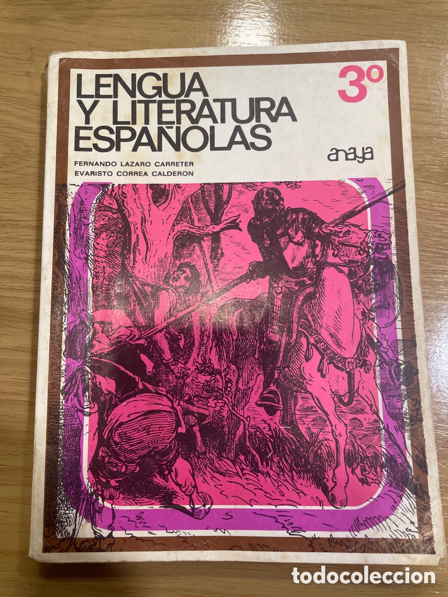 Libros de segunda mano: Lengua y literatura espa&ntilde;olas. Fernando Lazaro Carreter, Anaya 1969 Evaristo Correa . 3&ordm; curso.