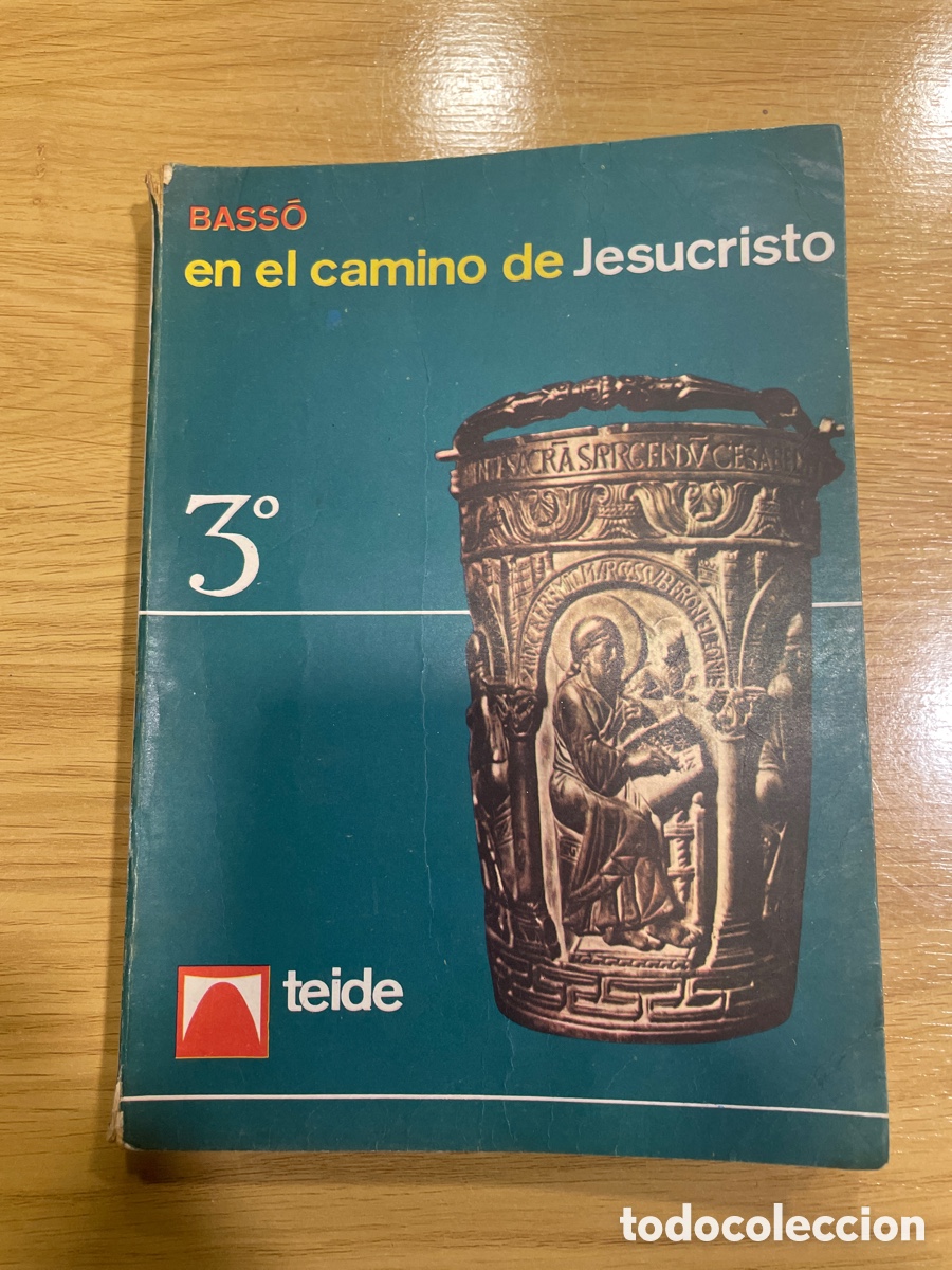 Libros de segunda mano: Libro religi&oacute;n 3 bachillerato 1969 Teide Bass&oacute; en el camino de Jesucristo
