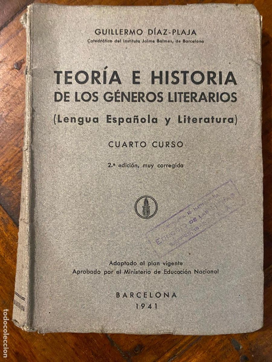 Libros de segunda mano: TEORIA E HISTORIA DE LOS GENEROS LITERARIOS - GUILLERMO DIAZ PLAJA / EDICIONES LA ESPIGA