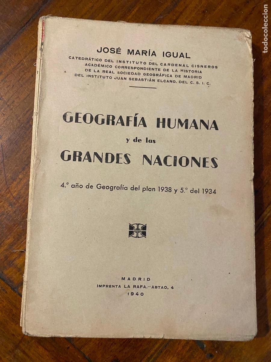 Libros de segunda mano: geografia humana y de las grandes naciones, jose maria igual 1940