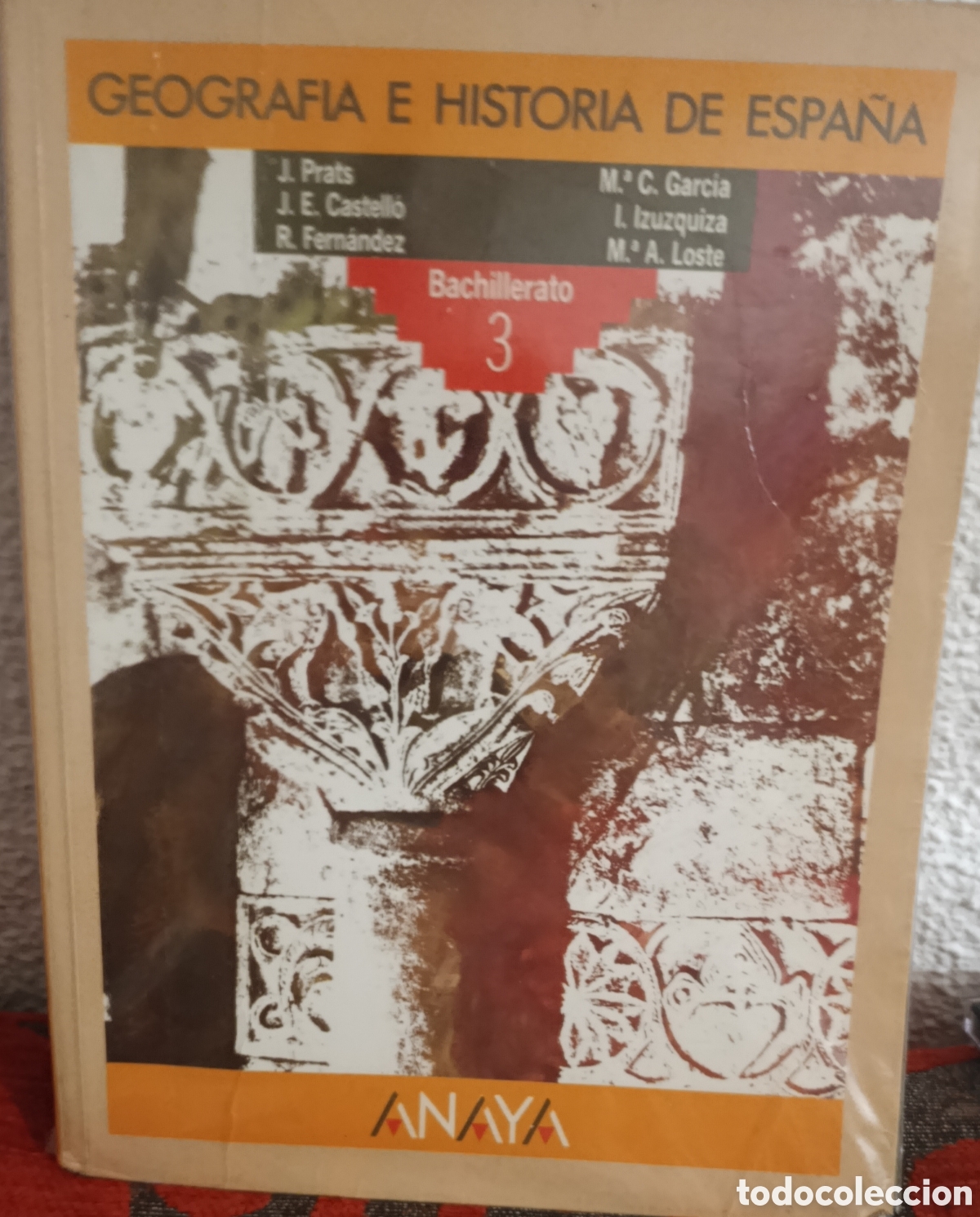 Libros de segunda mano: Geograf&iacute;a e Historia de Espa&ntilde;a - 3&ordm; Bachillerato (BUP) - Editorial Anaya - Prats / Castell&oacute;