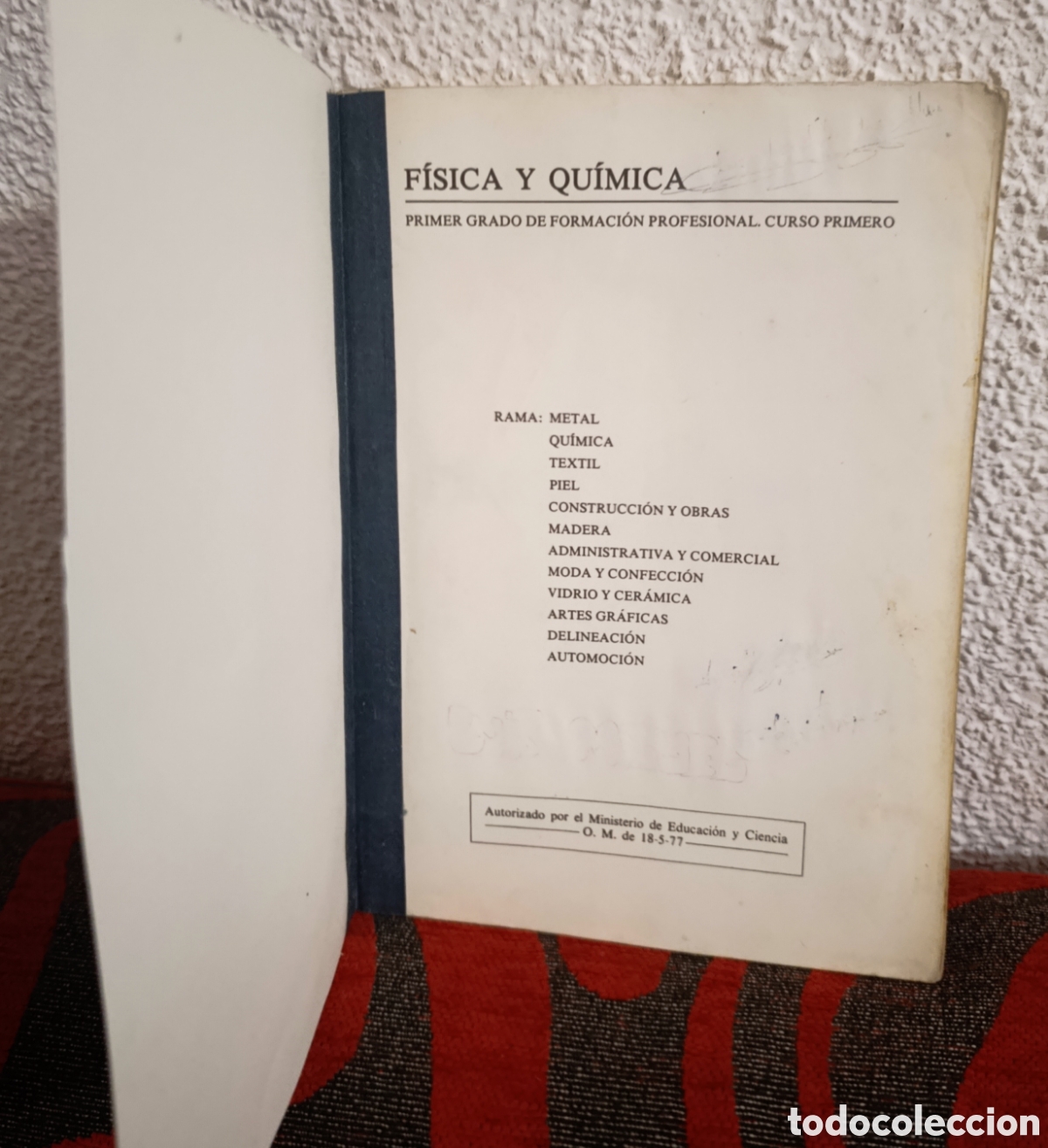Libros de segunda mano: Libro F&iacute;sica y Qu&iacute;mica - 1&ordm; FP (Primer Grado) - Jos&eacute; F. Guti&eacute;rrez Lazpita - Eibar 1977