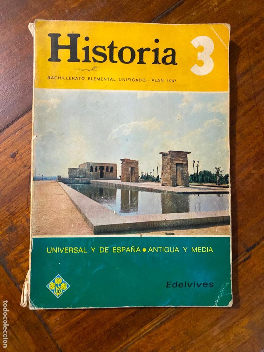 Libros de segunda mano: Historia n&ordm; 3 Antigua y media Universal y de Espa&ntilde;a (bachillerato elemental). 1967. L.22795