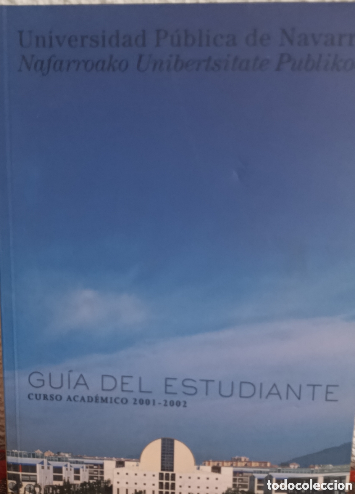 Libros de segunda mano: Gu&iacute;a del Estudiante 2001-2002 - Universidad P&uacute;blica de Navarra (UPNA)