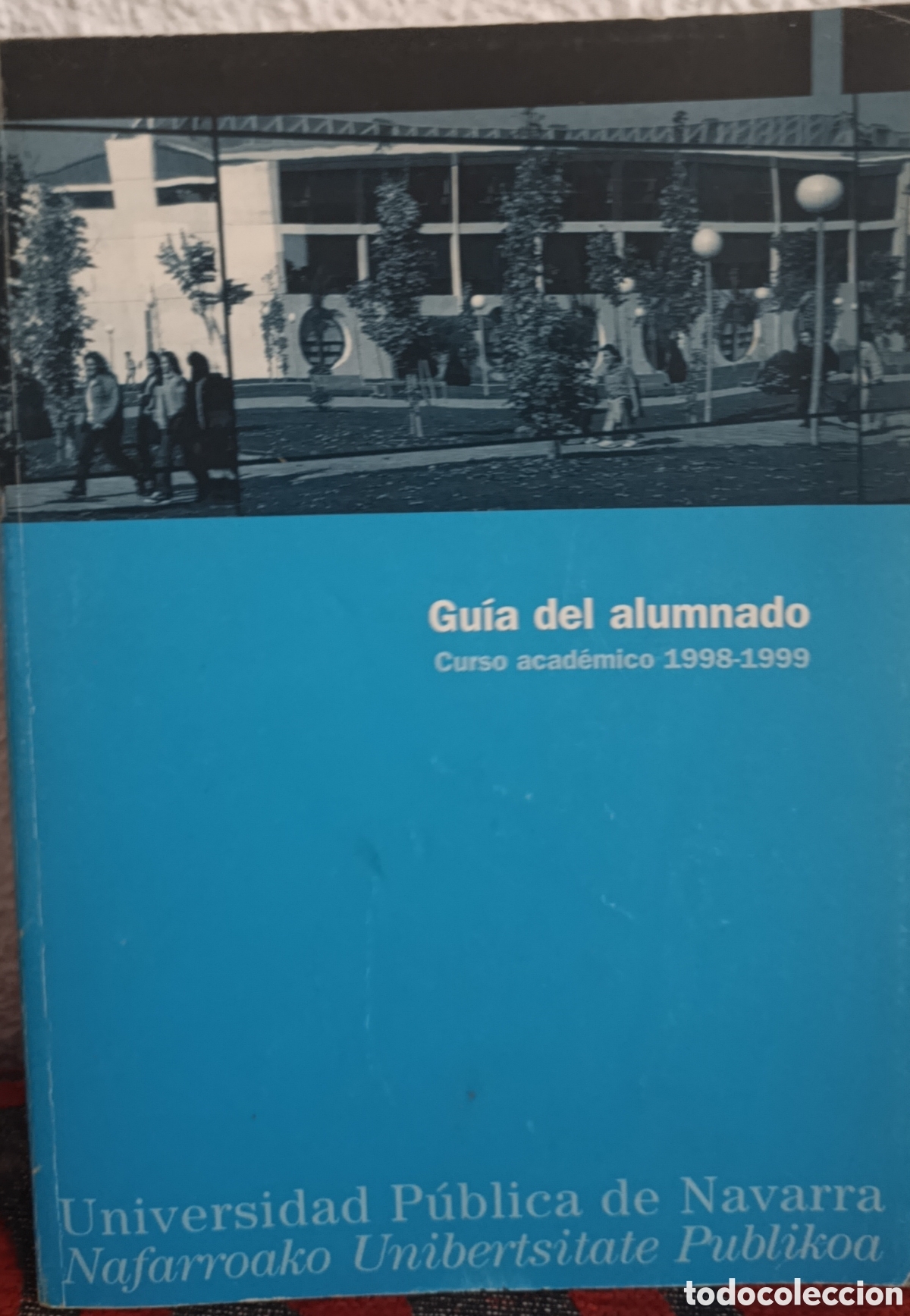 Libros de segunda mano: Gu&iacute;a del Alumnado 1998-1999 - Universidad P&uacute;blica de Navarra (UPNA)