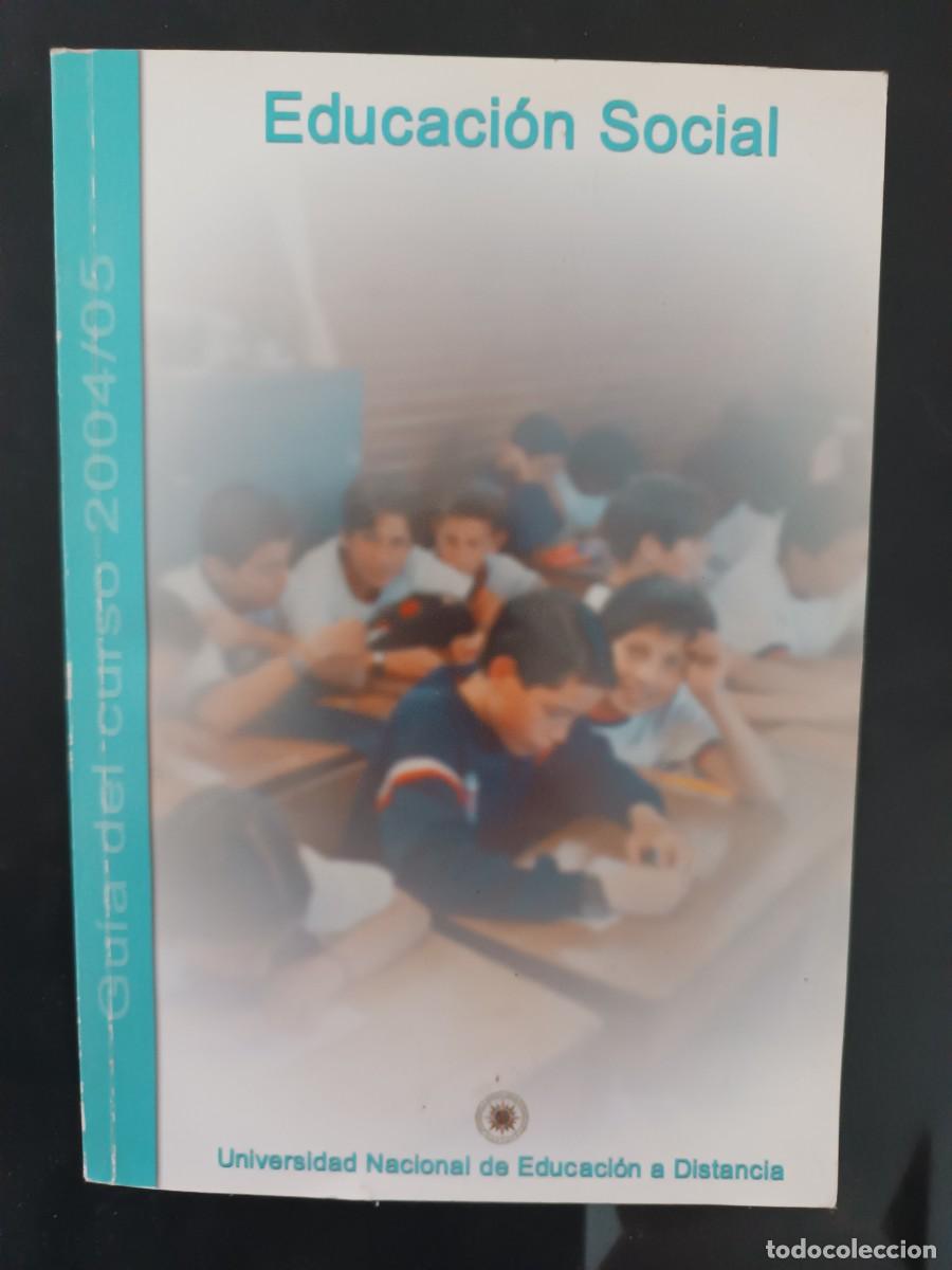 Libros de segunda mano: EDUCACION SOCIAL GUIA DEL CURSO 2004/05