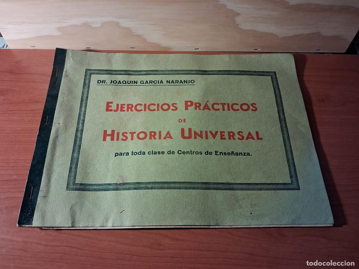Libros de segunda mano: A&ntilde;os 40. Ejercicios Pr&aacute;cticos de Historia Universal.