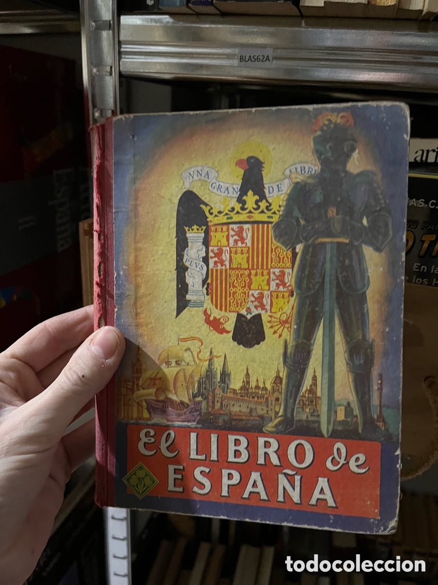 Libros de segunda mano: BLAS62A el libro de Espa&ntilde;a, antiguo libro de texto
