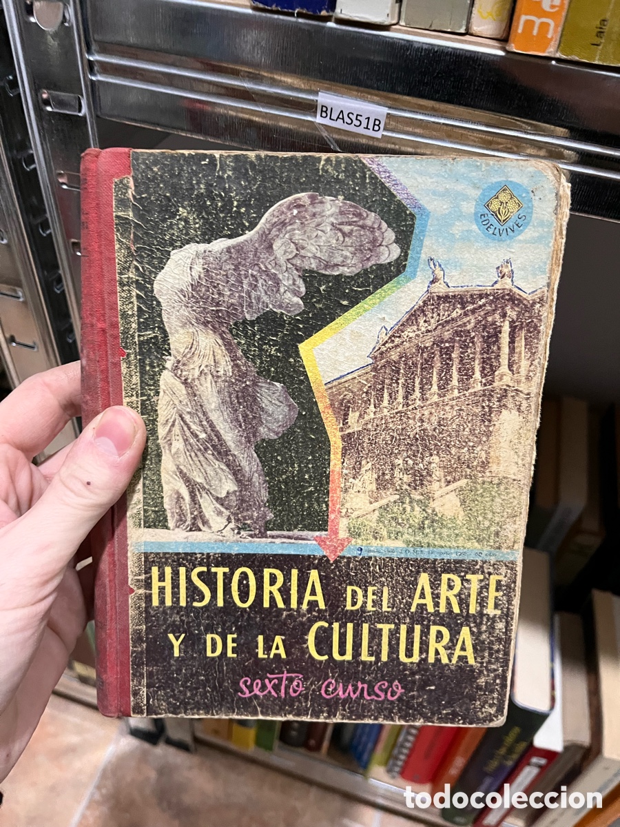 Libros de segunda mano: Blas51B Historia del arte y de la cultura. Sexto curso (Editorial Luis Vives)