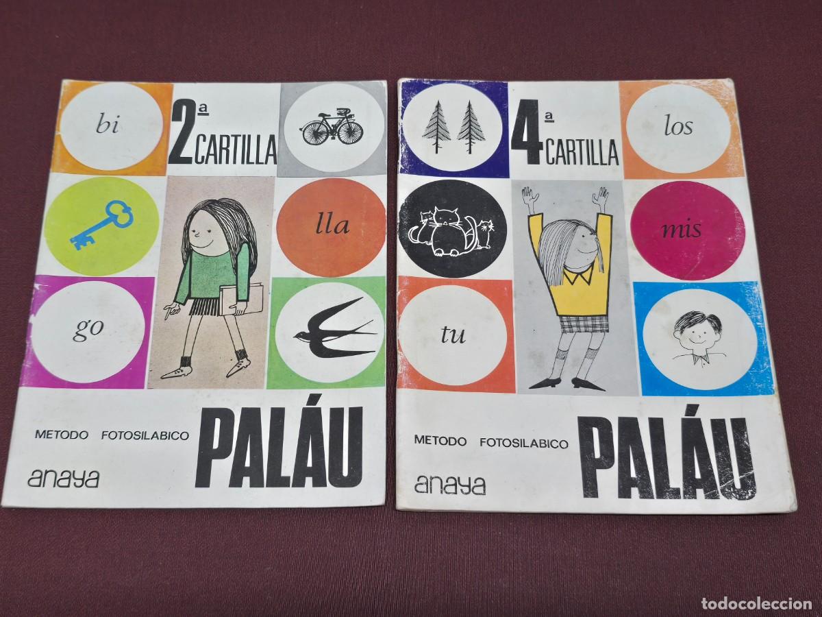 Libros de segunda mano: Cartillas 2&ordf; y 4&ordf; Anaya - M&eacute;todo Fotosil&aacute;bico - Pal&aacute;u. 1973-1974 Sin Usar.
