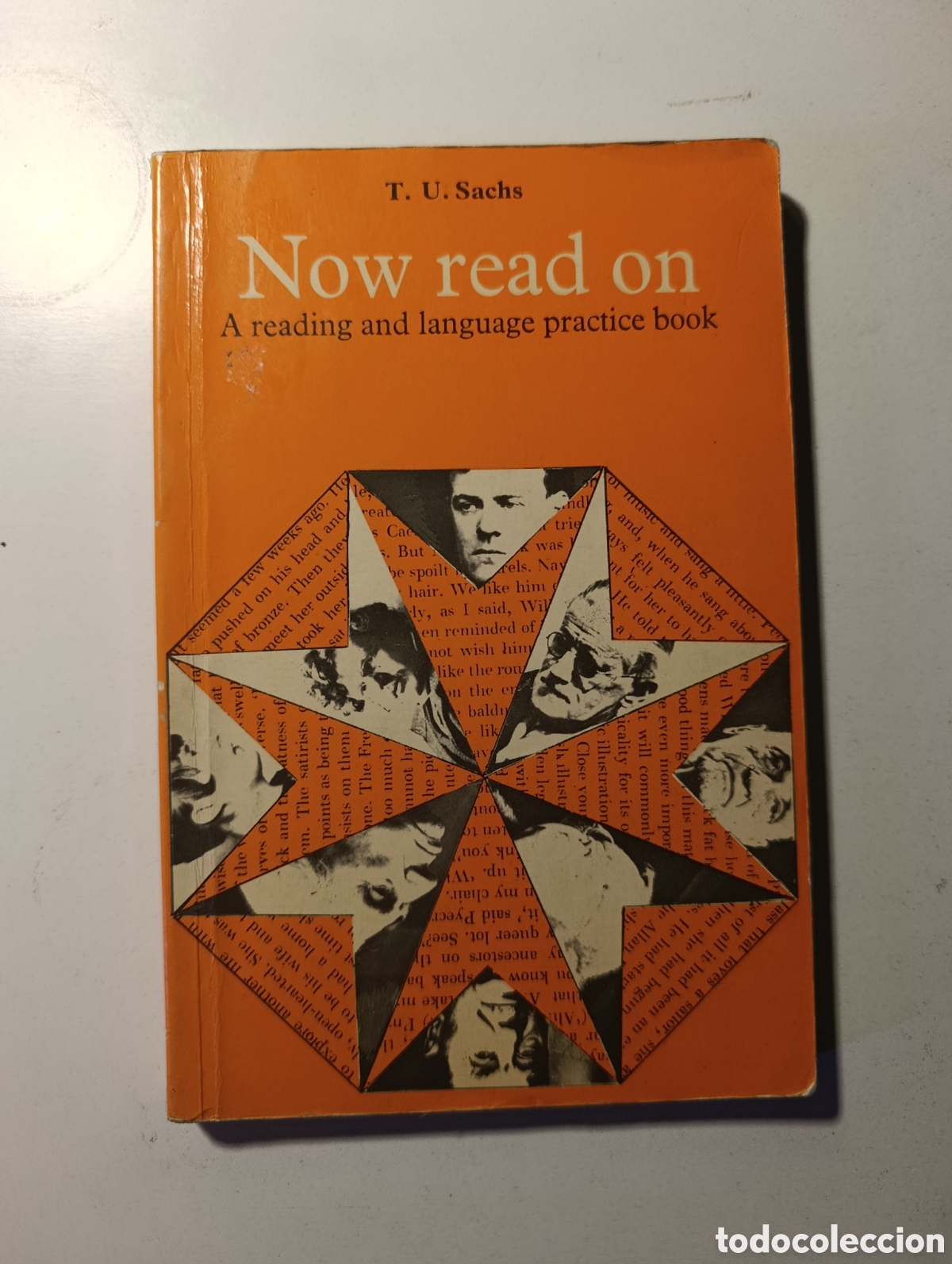 Libros de segunda mano: NOW READ ON T.Y. SACHS libro ingl&eacute;s a&ntilde;o 1969 longman