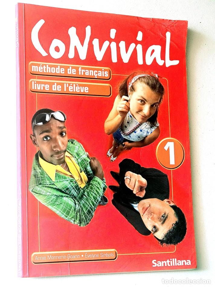Libri di seconda mano: CONVIVIAL 1. M&Eacute;THODE DE FRAN&Ccedil;AIS, LIVRE DE L'&Eacute;L&Egrave;VE - MONNERIE-GOARIN, Annie- SIR&Eacute;JOIS, &Eacute;velyne