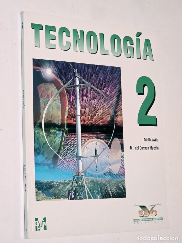 Libri di seconda mano: TECNOLOG&Iacute;A 2 - - &Aacute;VILA, Adolfo - MACH&Iacute;O, M&ordm; del Carmen