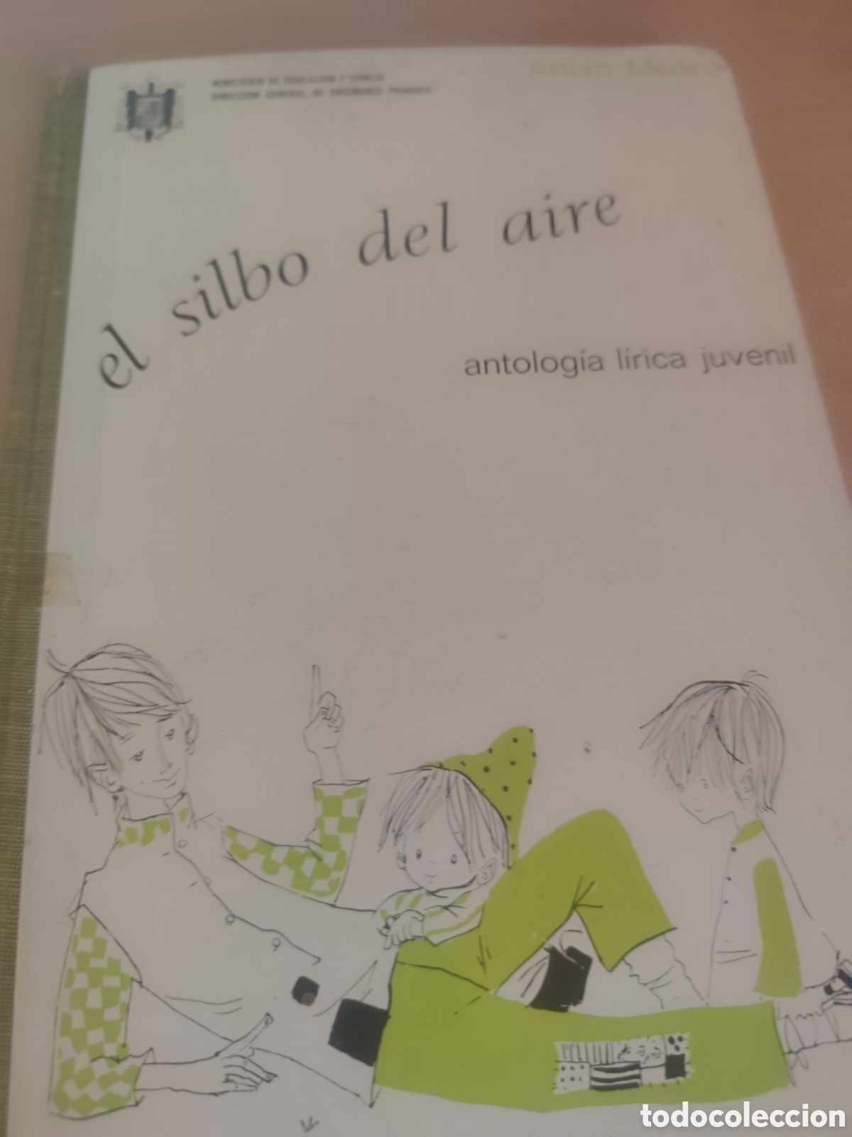 Second hand books: EL SILBO DEL AIRE .ARTURO MEDINA RF 287G