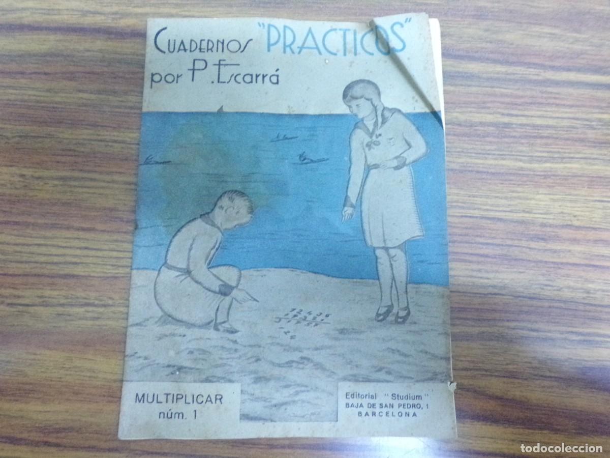 Libros de segunda mano: ESTAMOS LIQUIDANDO. cuadernos practicos por P. escarra. multiplicar n&uacute;m 1. ed. studium. sin usar