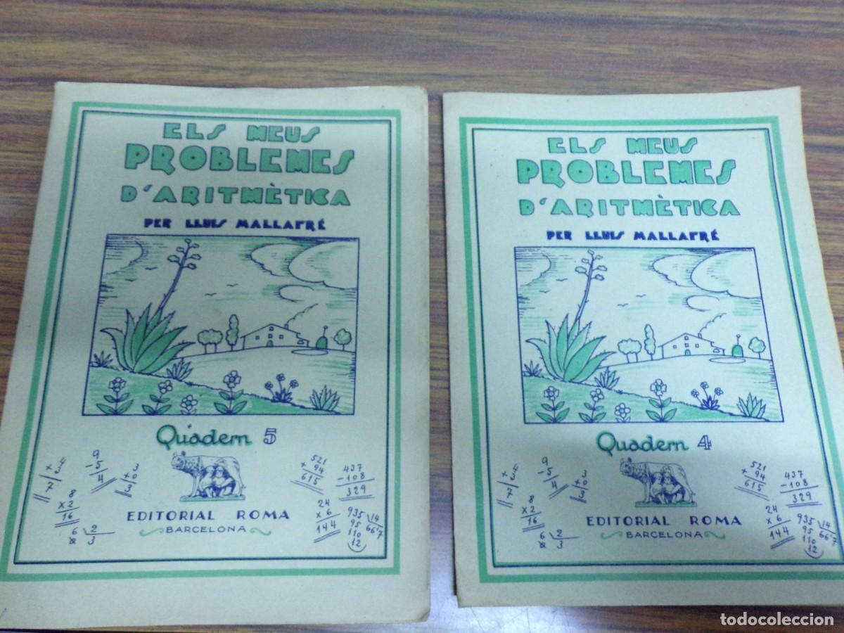 Libros de segunda mano: ESTAMOS LIQUIDANDO. els meus problemes d'aritmetica luis mallafre. quadern n&ordm; 4 y 5. sin usar