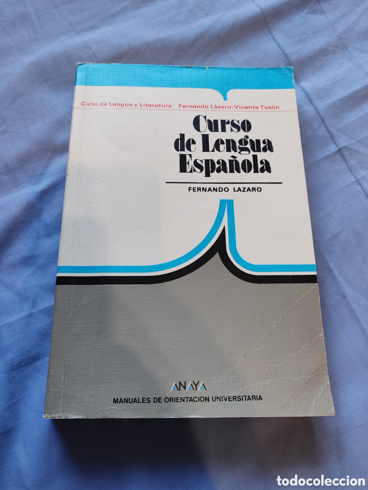 Libros de segunda mano: Libro curso de lengua espa&ntilde;ola Fernando L&aacute;zaro Anaya