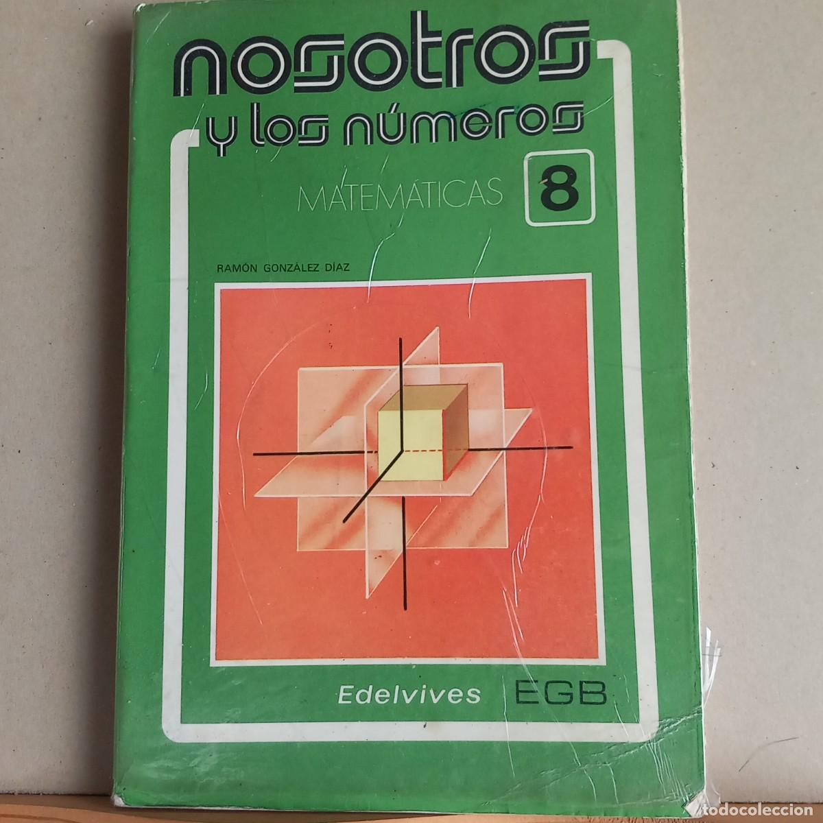 Libros de segunda mano: Nosotros y los numeros 8&ordm;EGB. Ed EDELVIVES - Foto 1