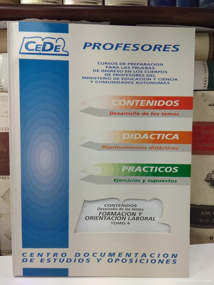 Libros de segunda mano: ENSE&Ntilde;ANZA SECUNDARIA. PROFESORES. DESARROLLO DE LOS TEMAS FORMACI&Oacute;N Y ORIENTACI&Oacute;N LABORAL TOMO 4.