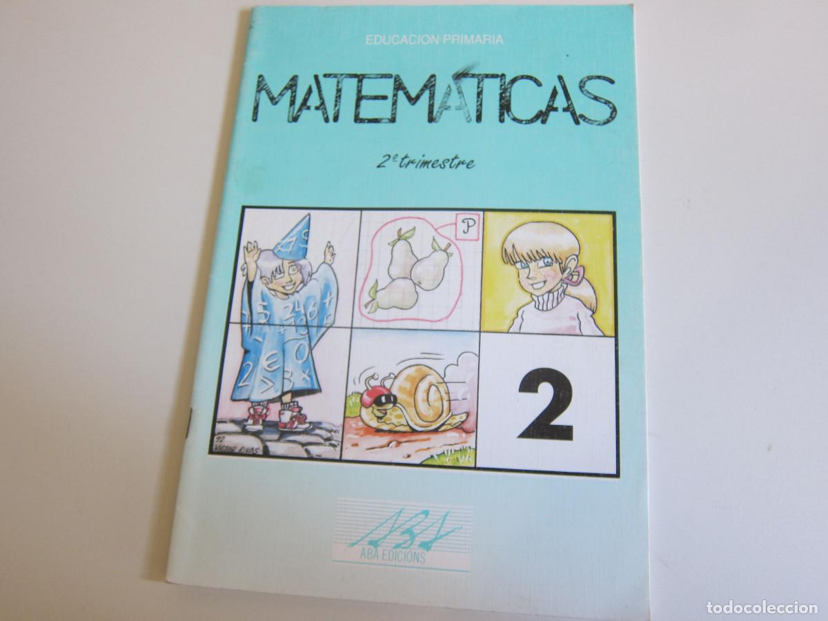 Libros de segunda mano: MATEM&Aacute;TICAS 2 SEGUNDO SEMESTRE (ABA) INFANTIL LIBRO - Foto 1