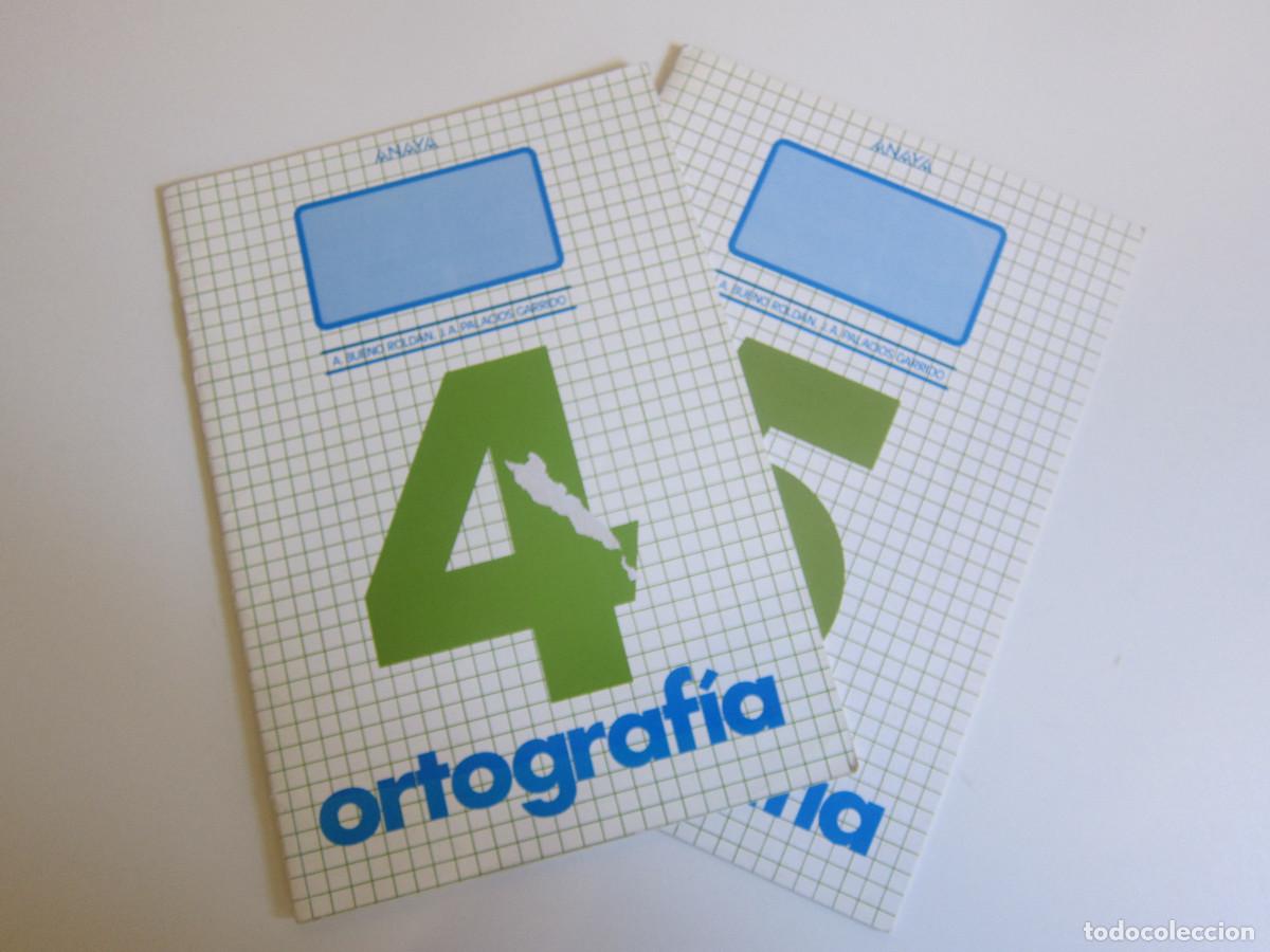 Libros de segunda mano: ORTOGRAF&Iacute;A 4 Y 5 (ANAYA) 2 UD. INFANTIL LIBRO