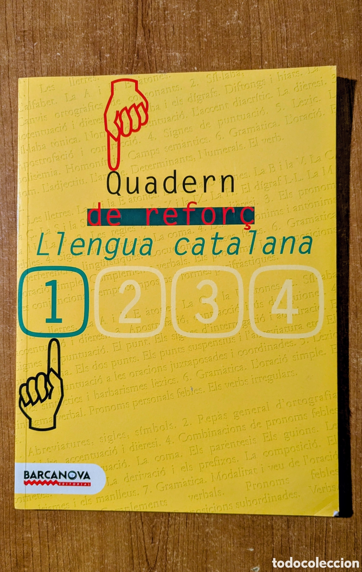 Libros de segunda mano: Quadern de refor&ccedil; de llengua catalana 1. Editorial Barcanova. Arrels de futur.
