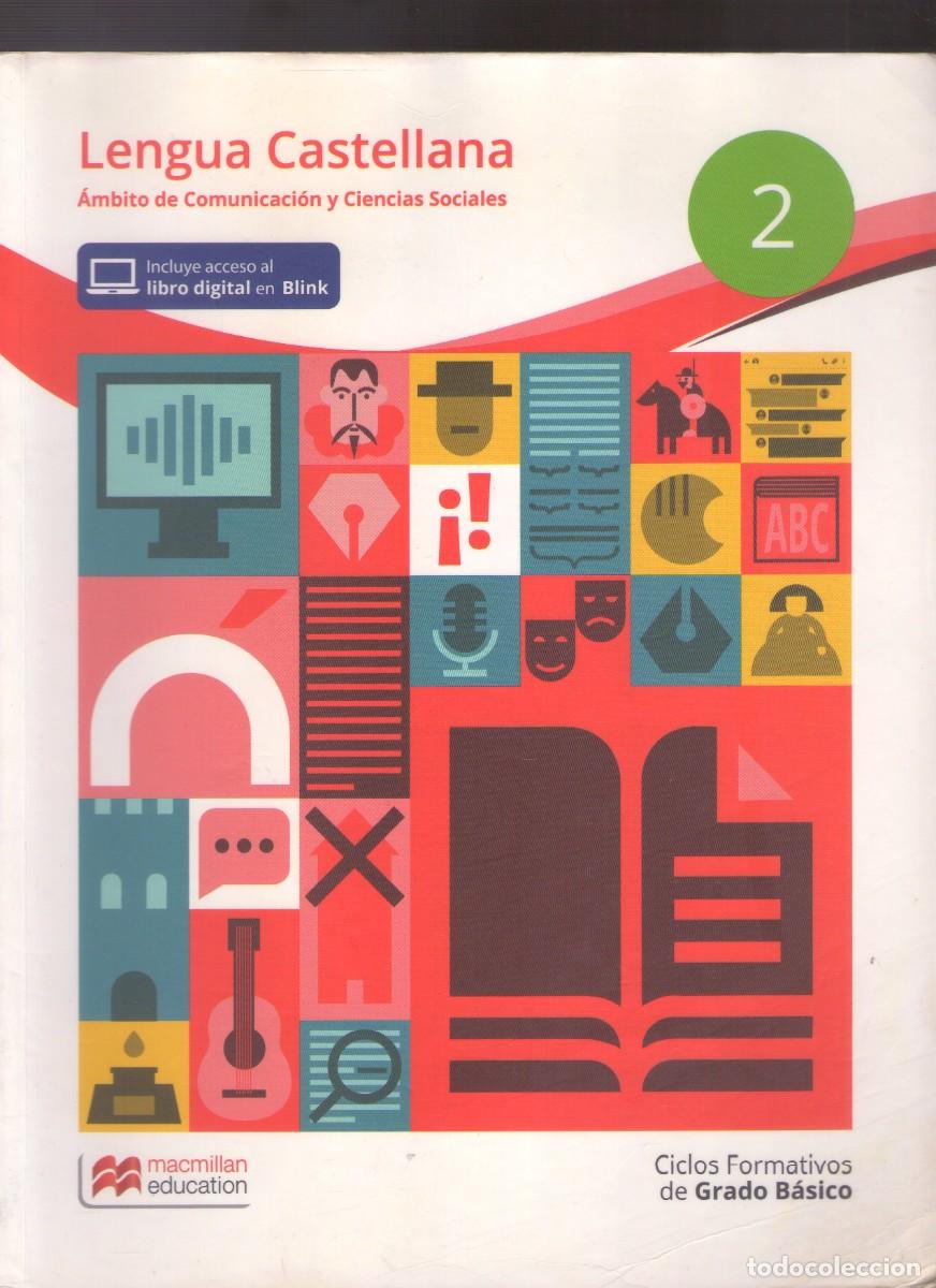 Libros de segunda mano: Ac. Lengua Castellana 2&ordm; (Grado Formativo de Grado B&aacute;sico)
