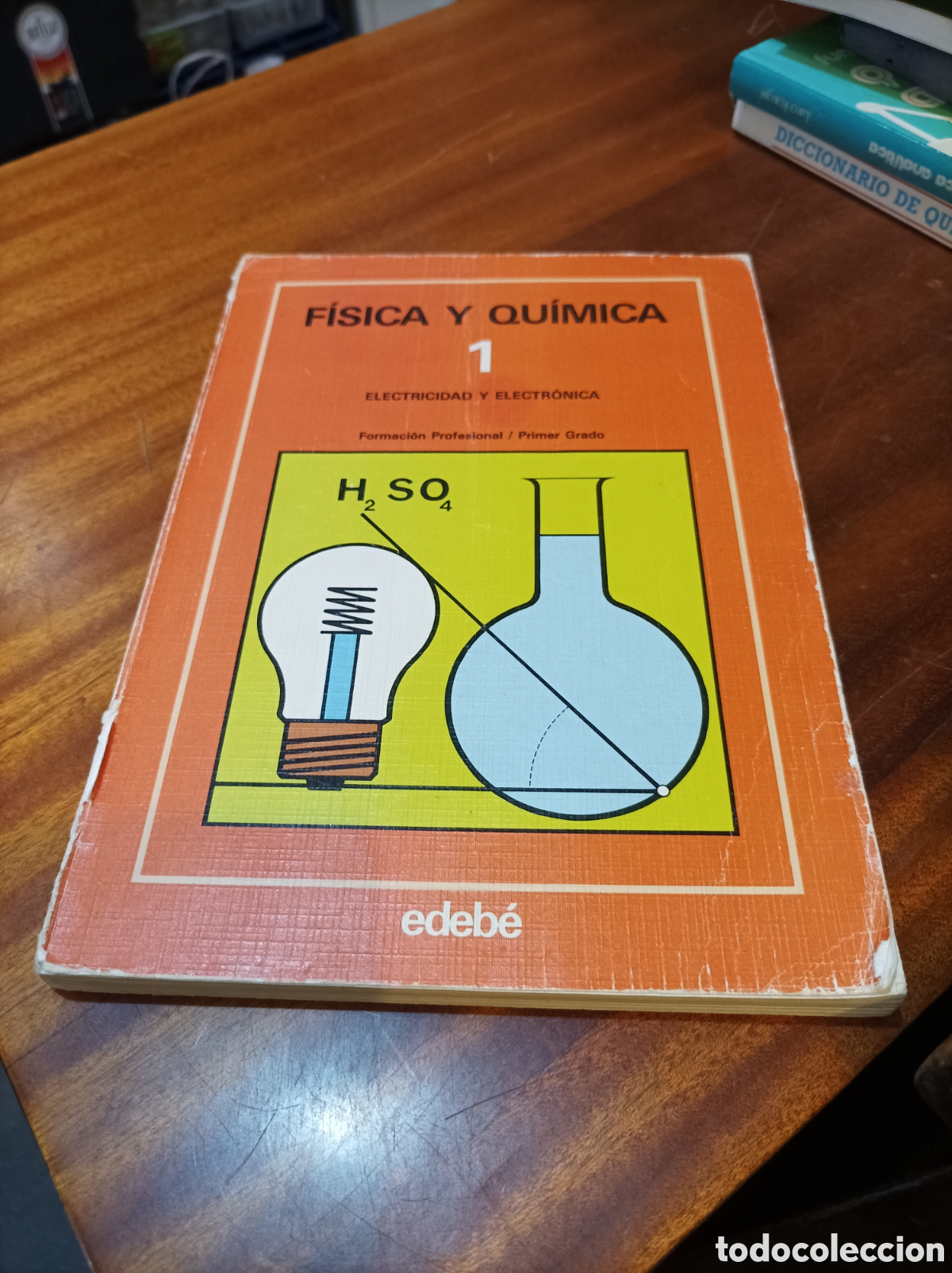 Libros de segunda mano: FISICA Y QU&Iacute;MICA 1.ELECTRICIDAD Y ELECTR&Oacute;NICA.FORMSCION PROFESIONAL.EDEBE