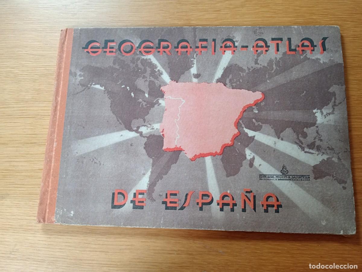 Libri di seconda mano: GEOGRAF&Iacute;A &ndash; ATLAS DE ESPA&Ntilde;A. CARTON&Eacute;. TAPA DURA. EDITORIAL MIGUEL A. SALVATELLA. 1943.