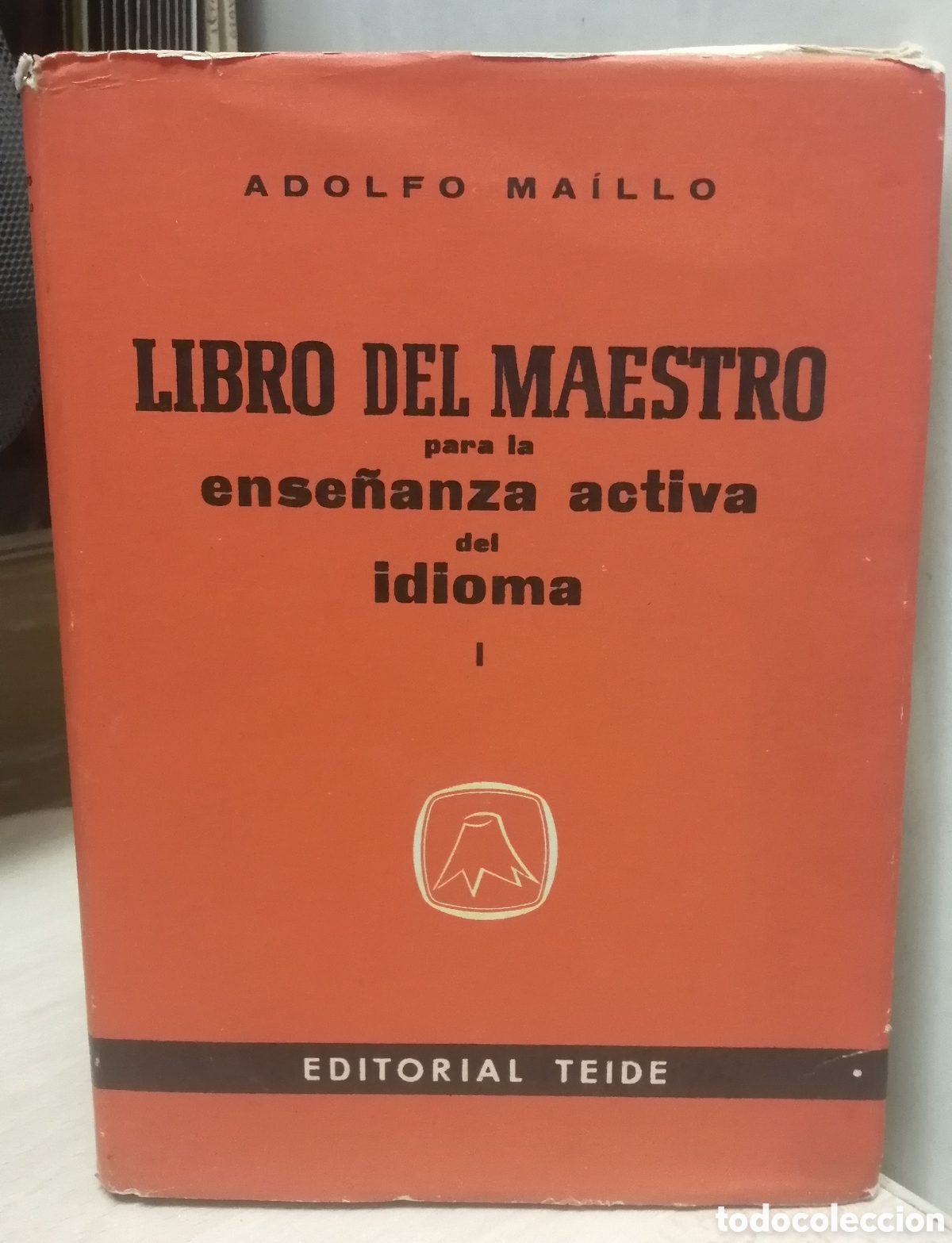 Libros de segunda mano: Libro del Maestro para la ense&ntilde;anza activa del idioma Adolfo Maillo