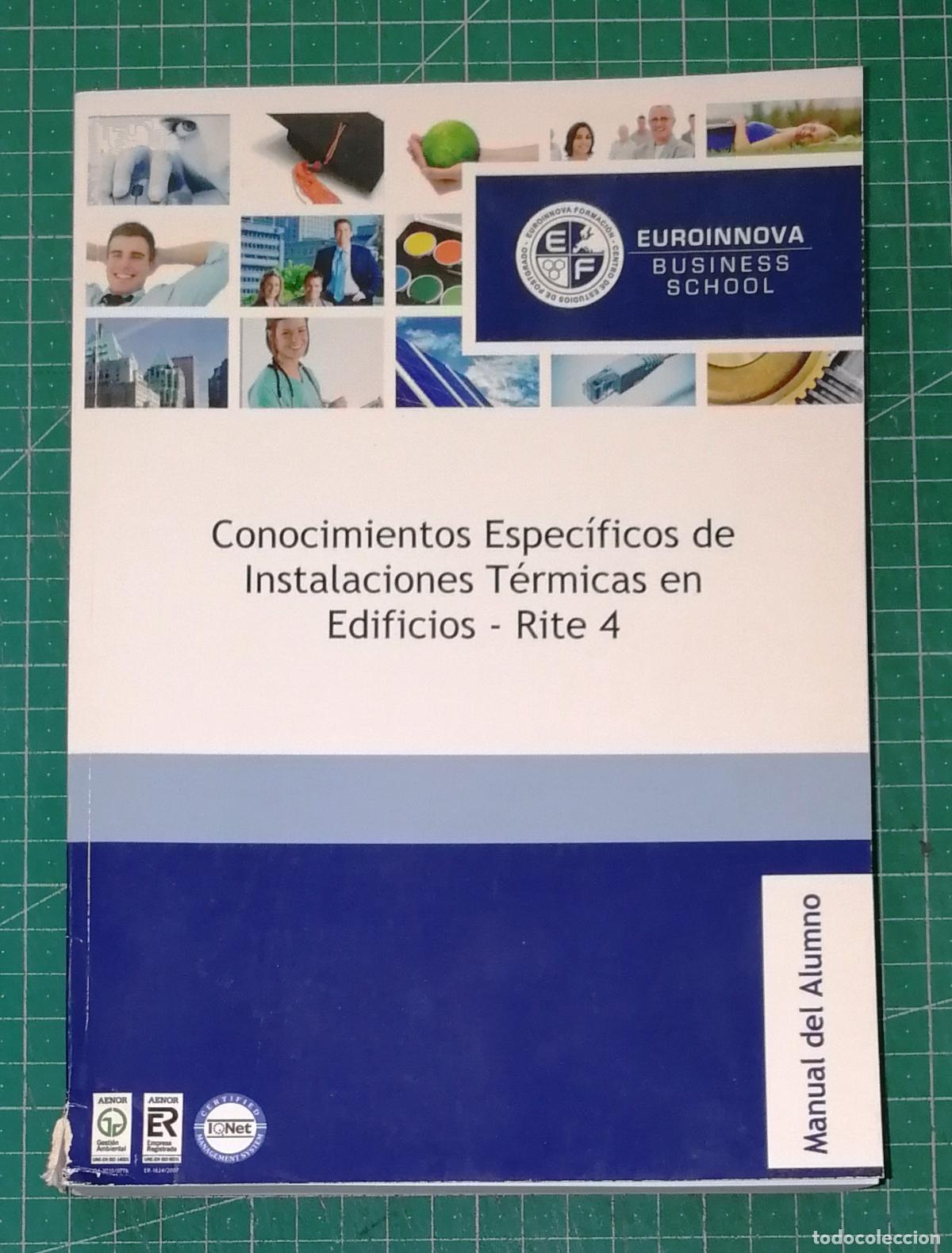 Libros de segunda mano: CONOCIMIENTOS ESPEC&Iacute;FICOS DE INSTALACIONES T&Eacute;RMICAS EN EDIFICIOS - RITE 4. Manual del Alumno / Mar&iacute;a