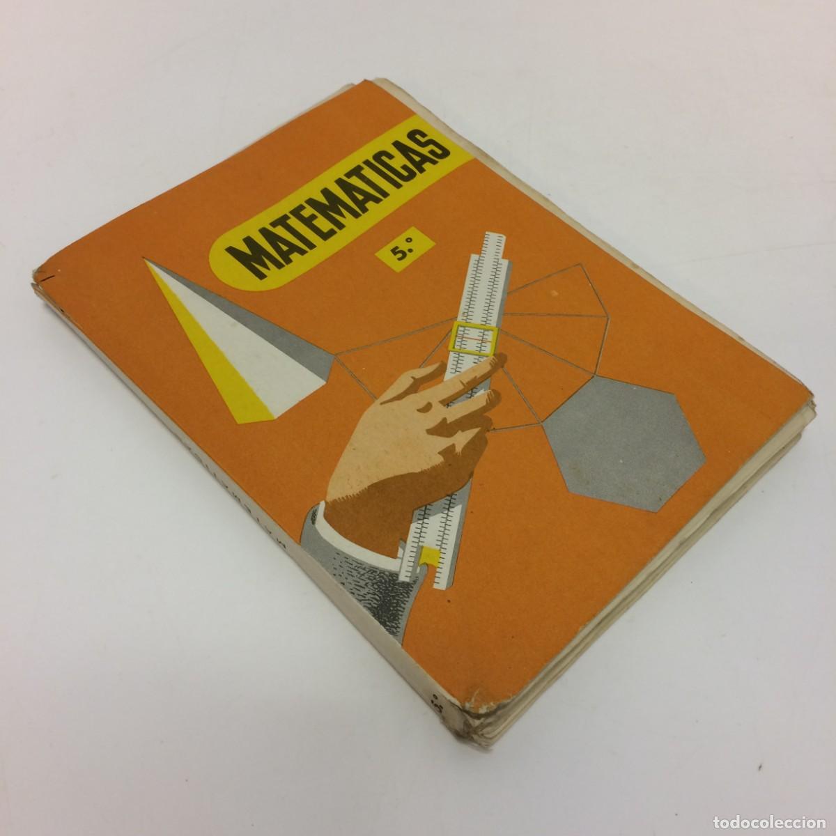 Libros de segunda mano: Libros de Texto: Matematicas 5&ordm; curso - C. Marcos, J. Martinez - Ediciones S.M. (1962)