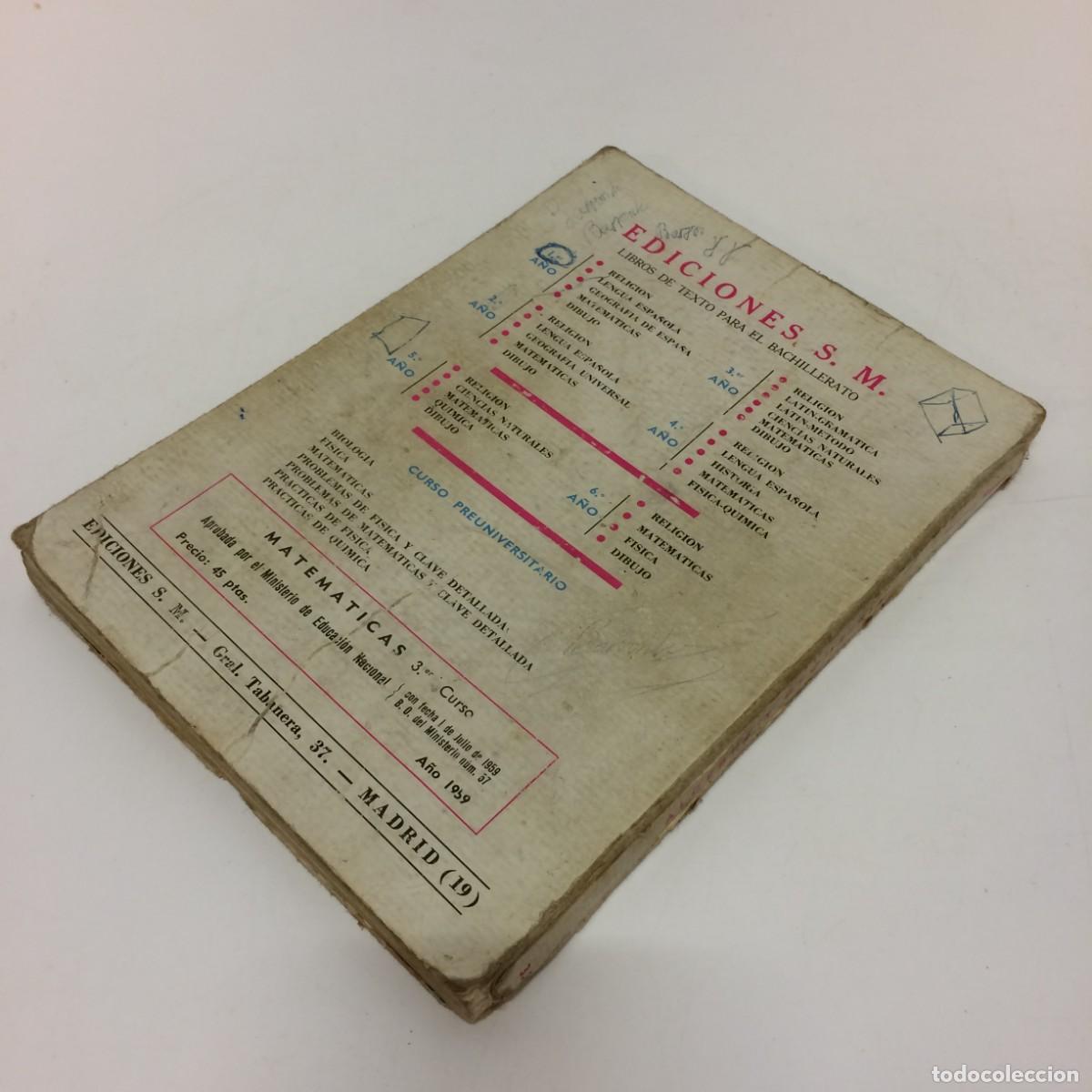Libros de segunda mano: Libros de Texto: Matematicas 3&ordm; curso Algebra y Geometria - Ediciones S.M. (1960) - Foto 2