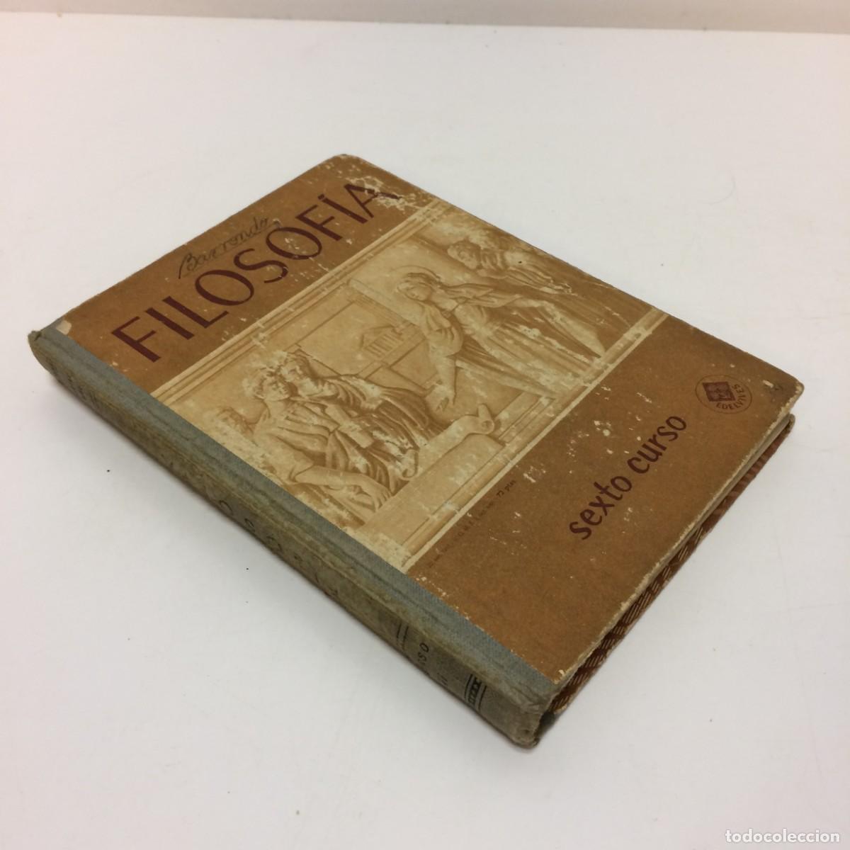 Libri di seconda mano: Libros de Texto: Filosofia 6&ordm; curso - Edelvives - Editorial Luis Vives (1964)