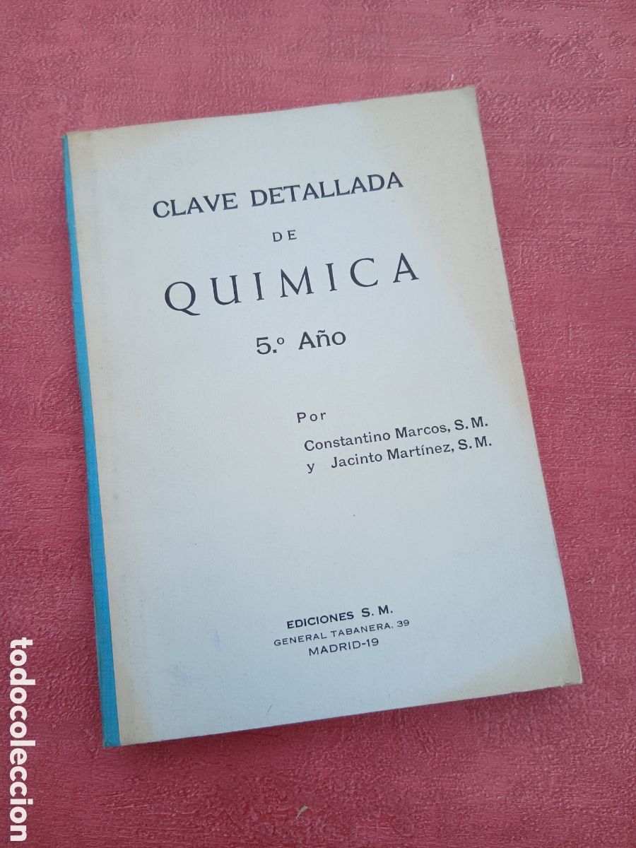 Libros de segunda mano: Clave detallada de qu&iacute;mica 5&ordm; a&ntilde;o. Constantino Marcos y Jacinto Mart&iacute;nez.