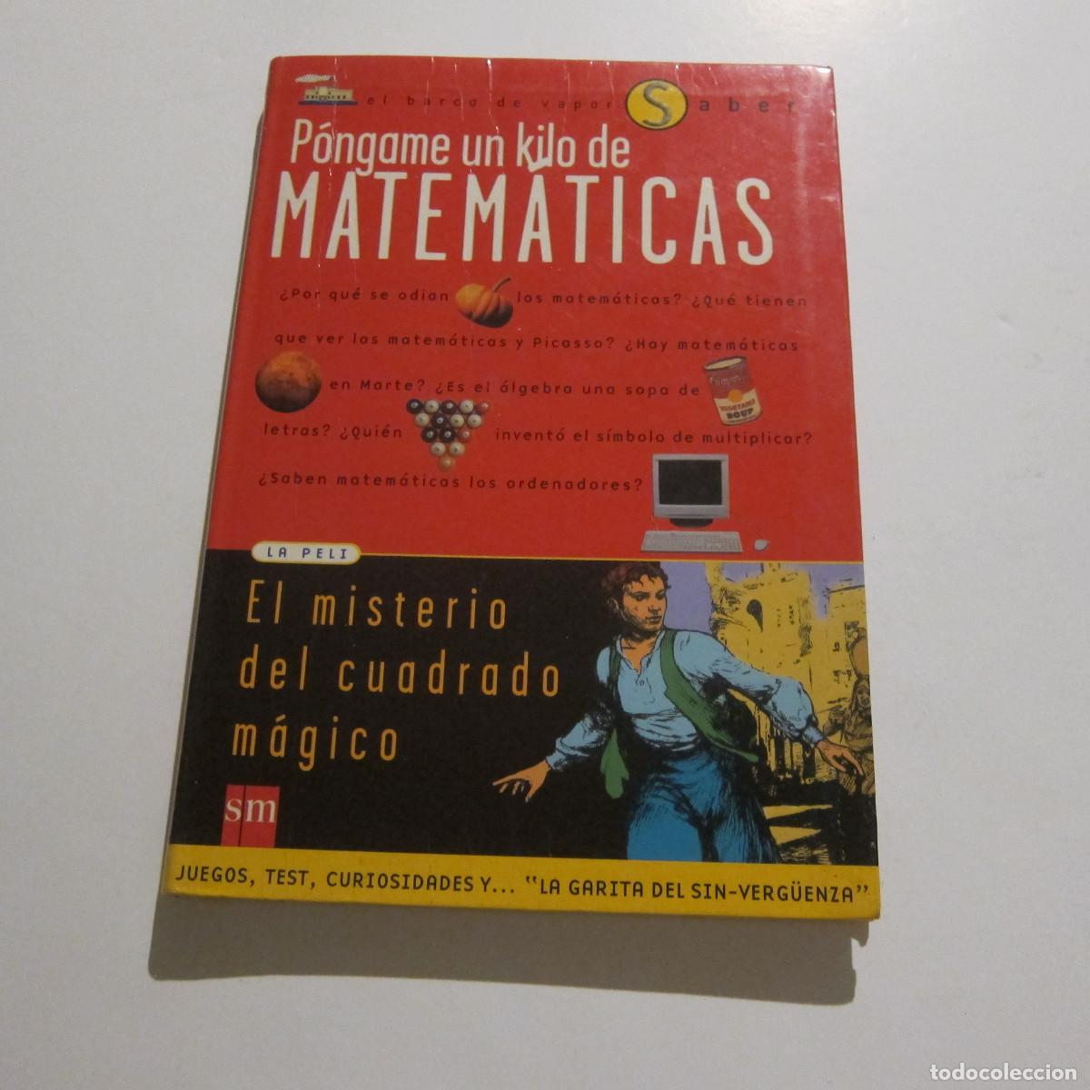 Libros de segunda mano: P&Oacute;NGAME UN KILO DE MATEM&Aacute;TICAS - EL MISTERIO DEL CUADRADO M&Aacute;GICO (SM) JUVENIL