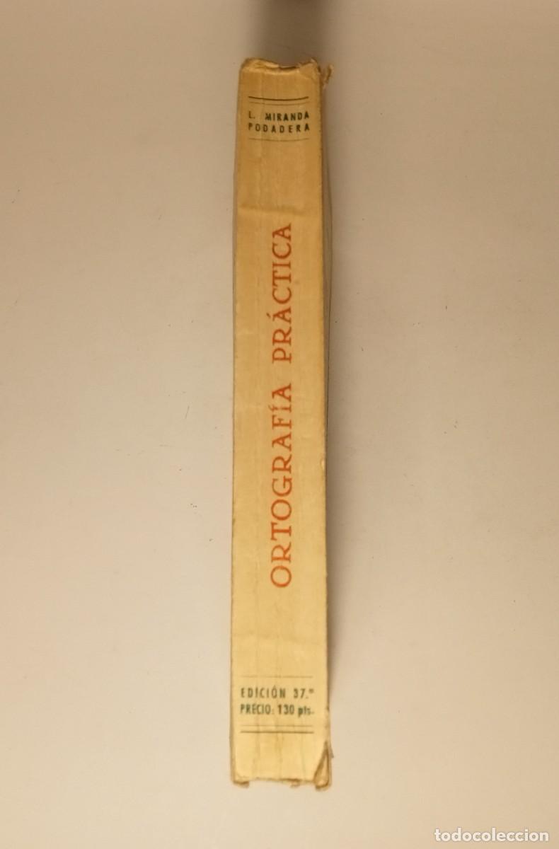 Libros de segunda mano: 1974 - MIRANDA PODADERA - ORTOGRAF&Iacute;A PR&Aacute;CTICA - Foto 5