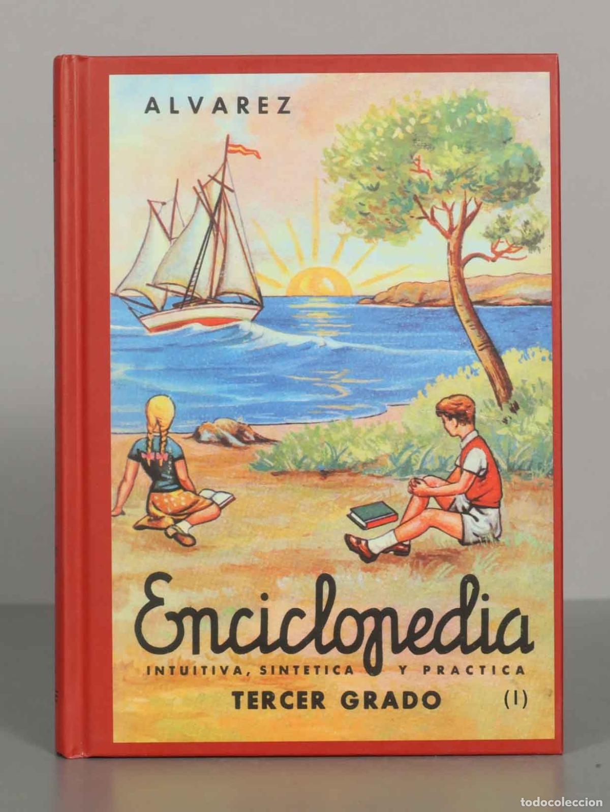 Libros de segunda mano: ENCICLOPEDIA Intuitiva, sint&eacute;tica y pr&aacute;ctica. TERCER GRADO&Aacute;lvarez FACSIMIL. I